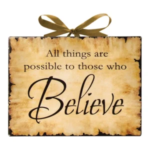 Believe Inspirational Plaque